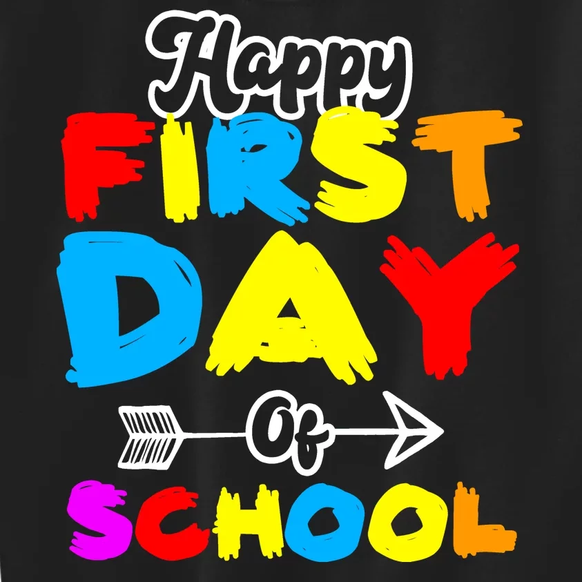 Happy First Day Of School Funny Back To School Kids Sweatshirt