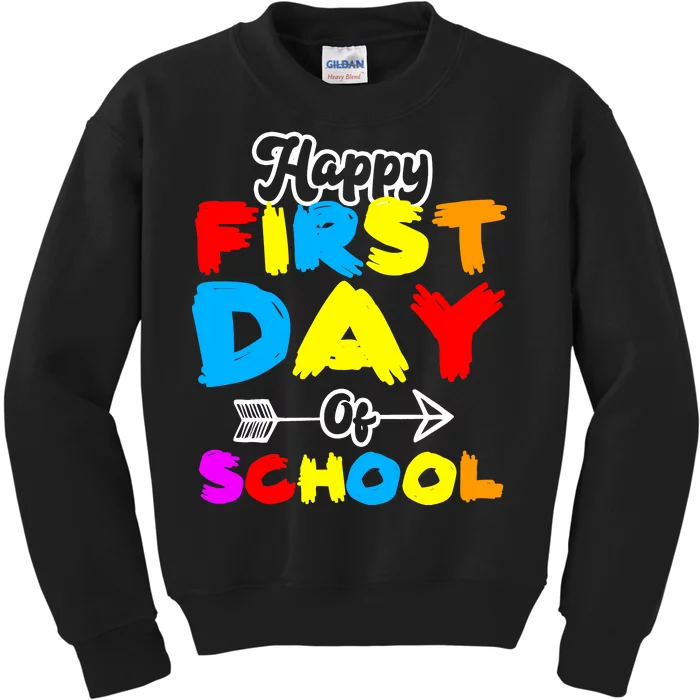 Happy First Day Of School Funny Back To School Kids Sweatshirt