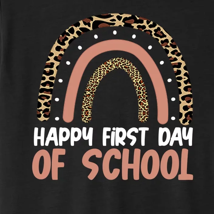 Happy First Day Of School Leopard Rainbow ChromaSoft Performance T-Shirt