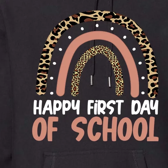 Happy First Day Of School Leopard Rainbow Premium Hoodie