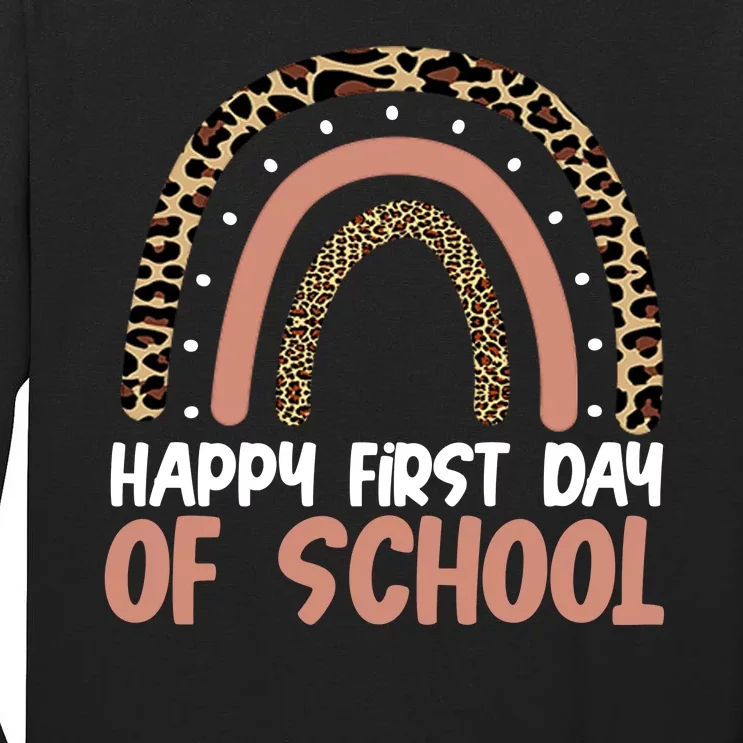 Happy First Day Of School Leopard Rainbow Tall Long Sleeve T-Shirt