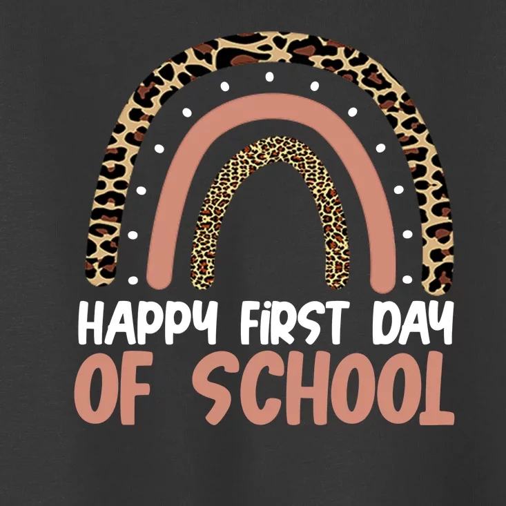 Happy First Day Of School Leopard Rainbow Toddler T-Shirt