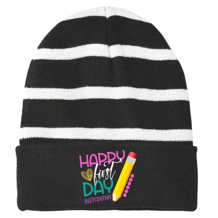 Happy First Day Of School Lets Do This Striped Beanie with Solid Band