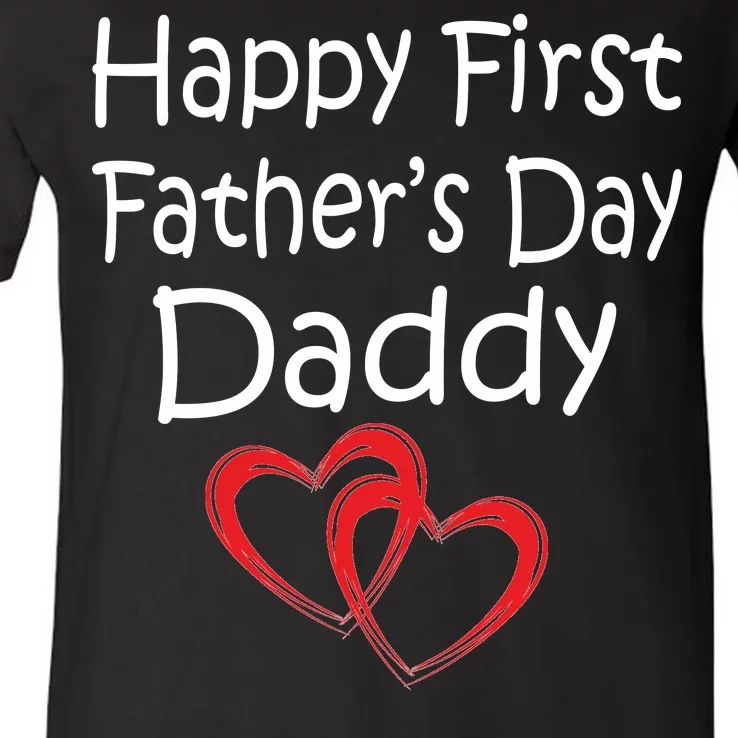 Happy First Father's Day Daddy V-Neck T-Shirt