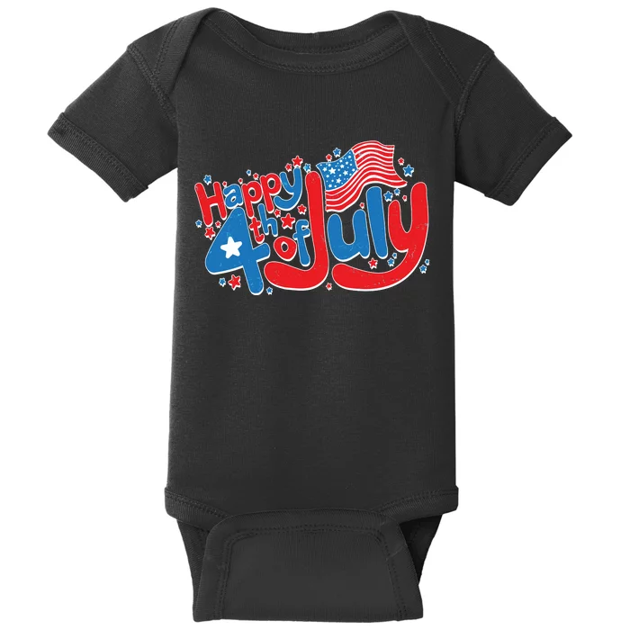 Happy Fourth Of July Red White And Blue Baby Bodysuit