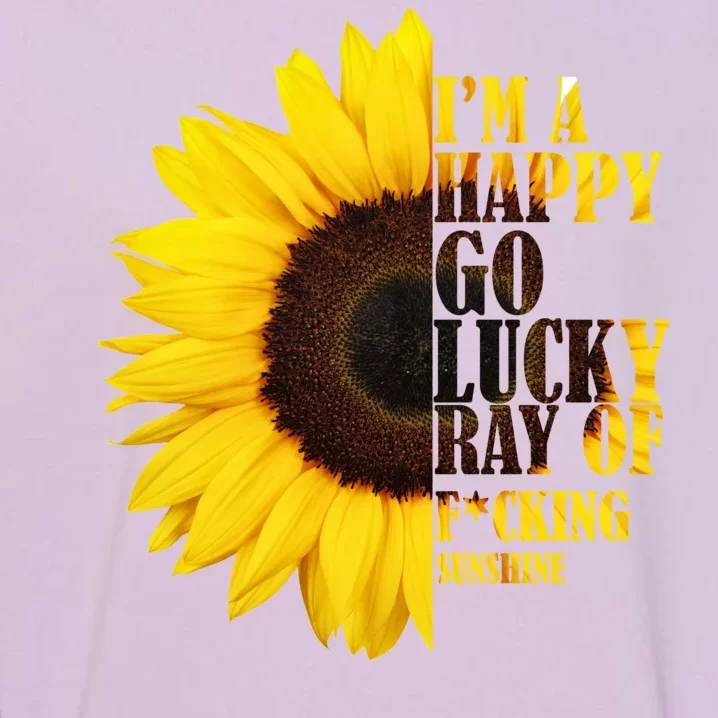 Happy Go Lucky Ray Of Sunshine Garment-Dyed Sweatshirt