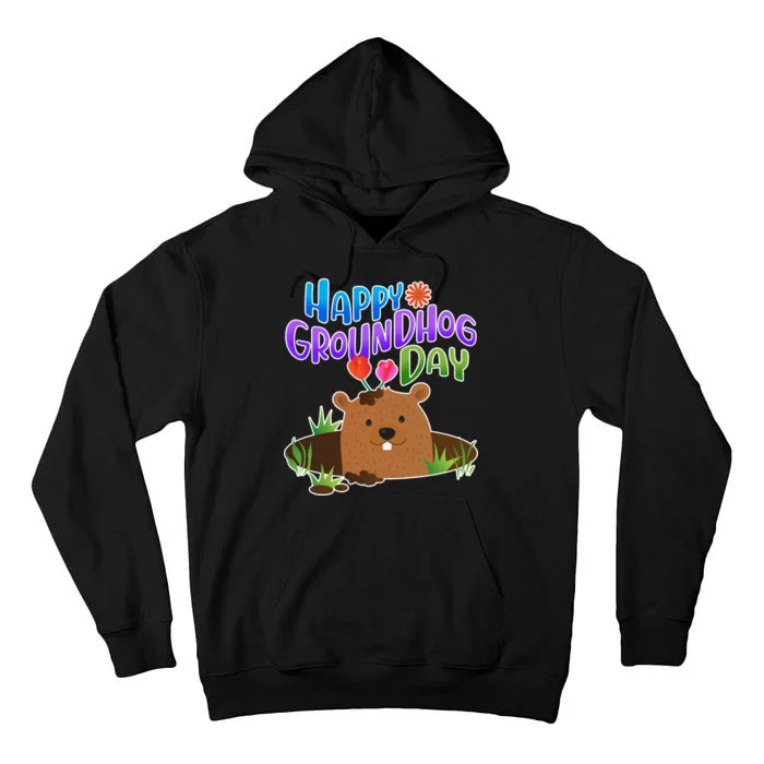 Happy Groundhog Day Tall Hoodie