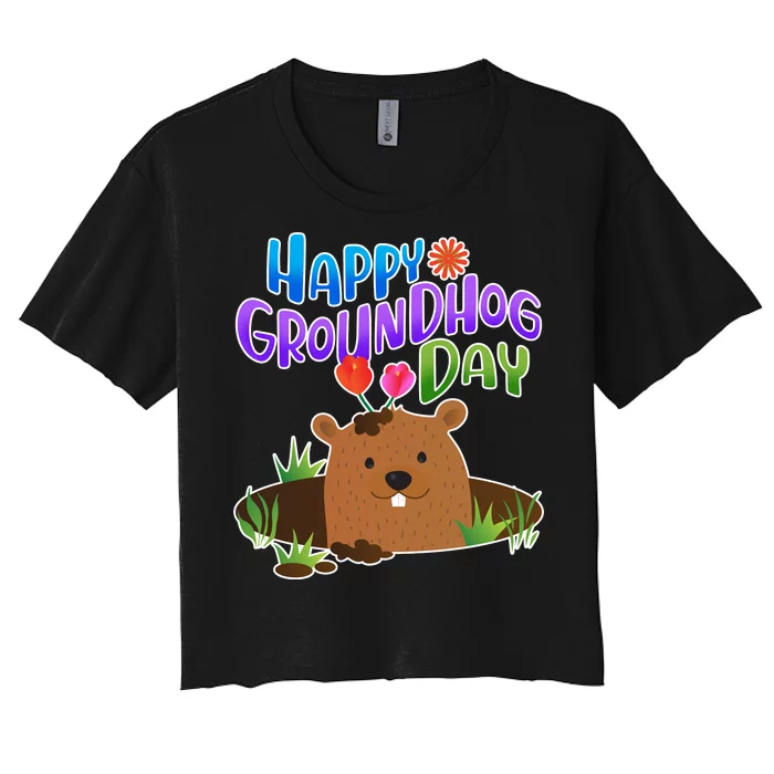 Happy Groundhog Day Women's Crop Top Tee