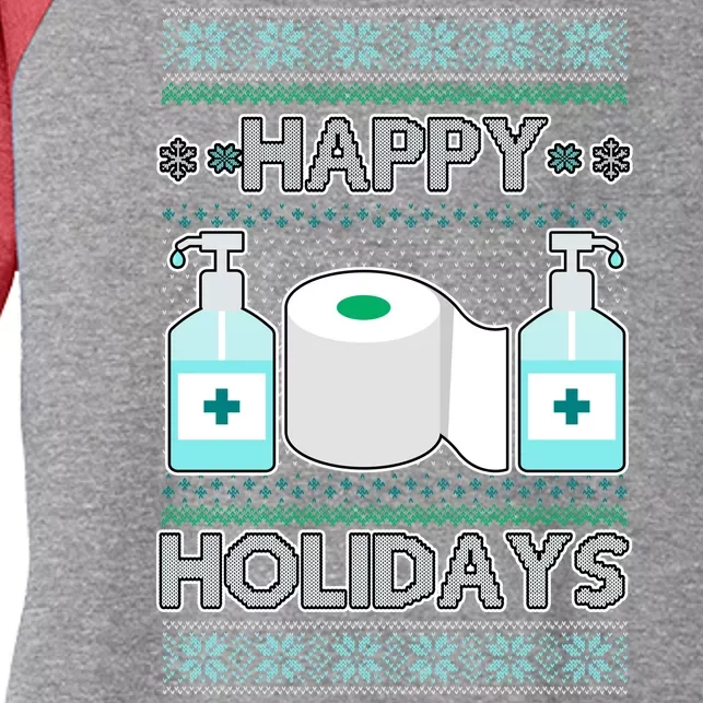 Happy Holidays Toilet Paper Hand Sanitizer Ugly Christmas Sweater Women's Tri-Blend 3/4-Sleeve Raglan Shirt