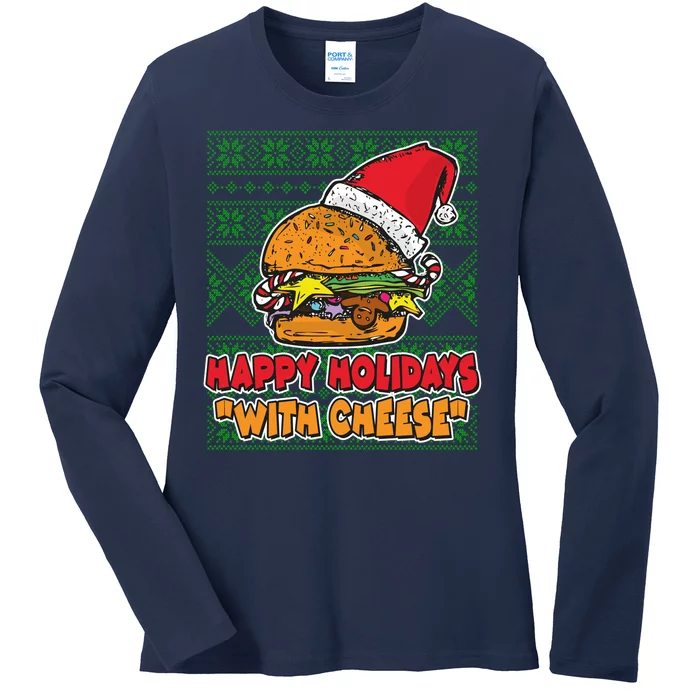 Happy Holidays With Cheese Ugly Christmas Sweater Ladies Long Sleeve Shirt