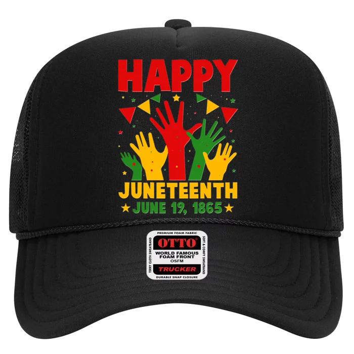 Happy Juneteenth June 19 1865 Celebration Raised Hands High Crown Mesh Trucker Hat