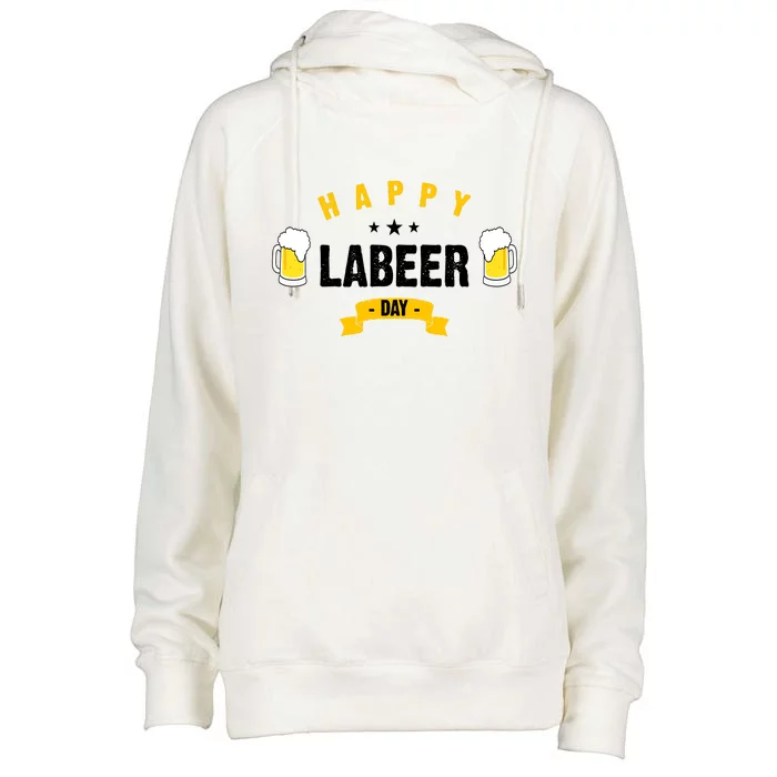 Happy Labeer Day Womens Funnel Neck Pullover Hood