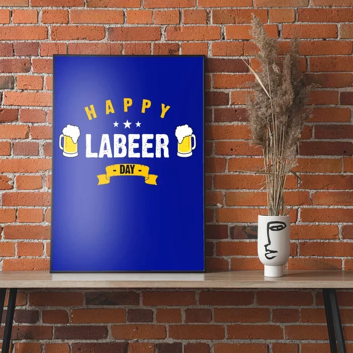 Happy Labeer Day Poster