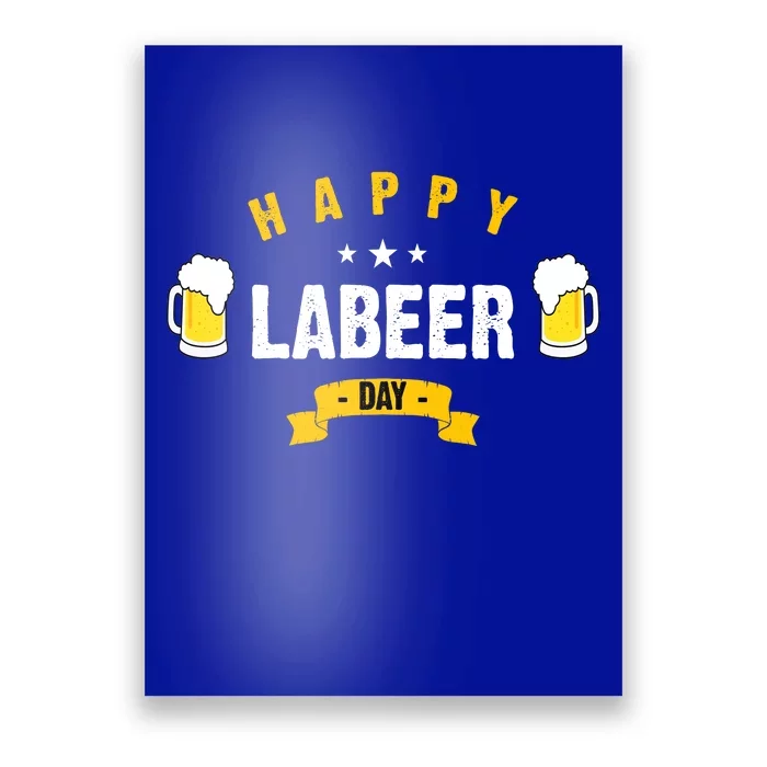 Happy Labeer Day Poster