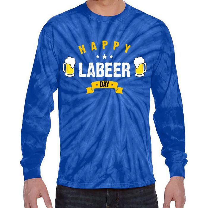 Happy Labeer Day Tie-Dye Long Sleeve Shirt