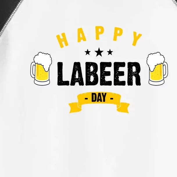 Happy Labeer Day Toddler Fine Jersey T-Shirt