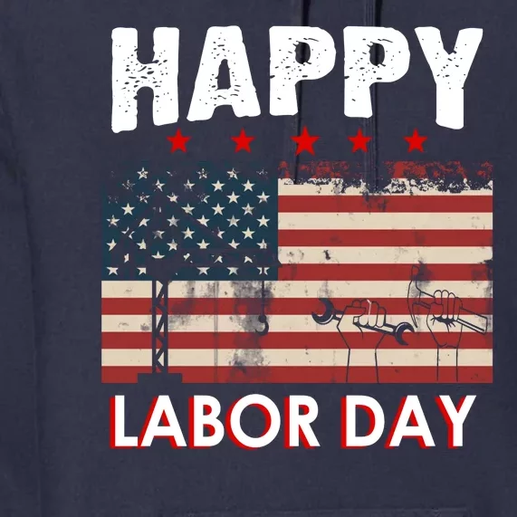 Happy Labor Day American Workers Flag Premium Hoodie