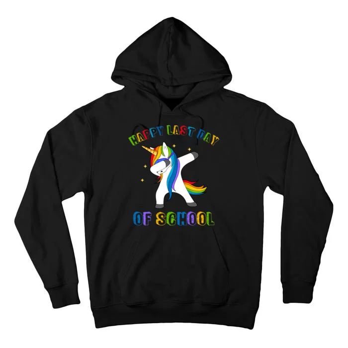 Happy Last Day Of School Dabbing Unicorn Tall Hoodie