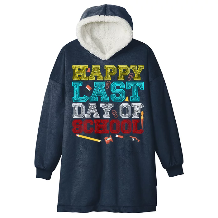 Happy Last Day Of School Pencil Hooded Wearable Blanket