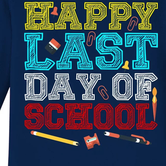 Happy Last Day Of School Pencil Baby Long Sleeve Bodysuit