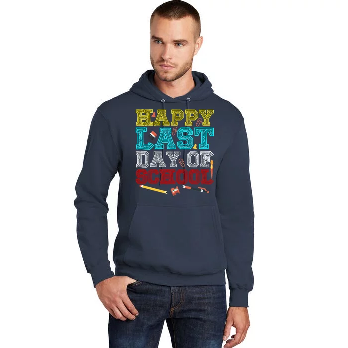 Happy Last Day Of School Pencil Tall Hoodie