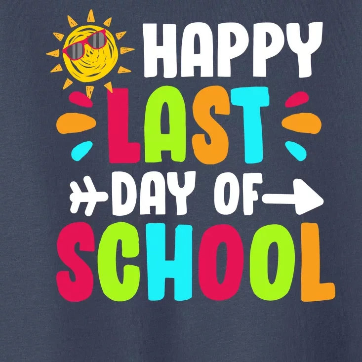 Happy Last Day Of School Sun Toddler T-Shirt