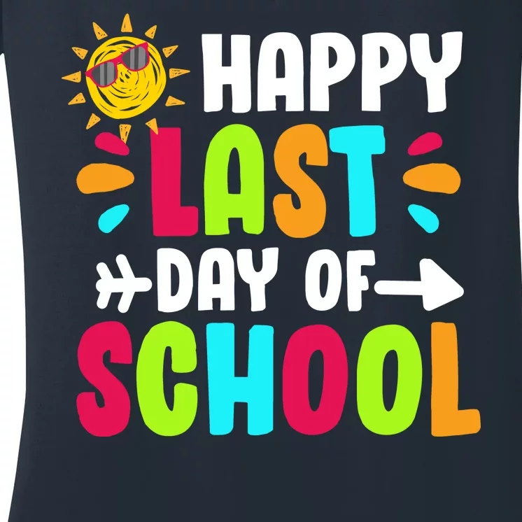 Happy Last Day Of School Sun Women's V-Neck T-Shirt