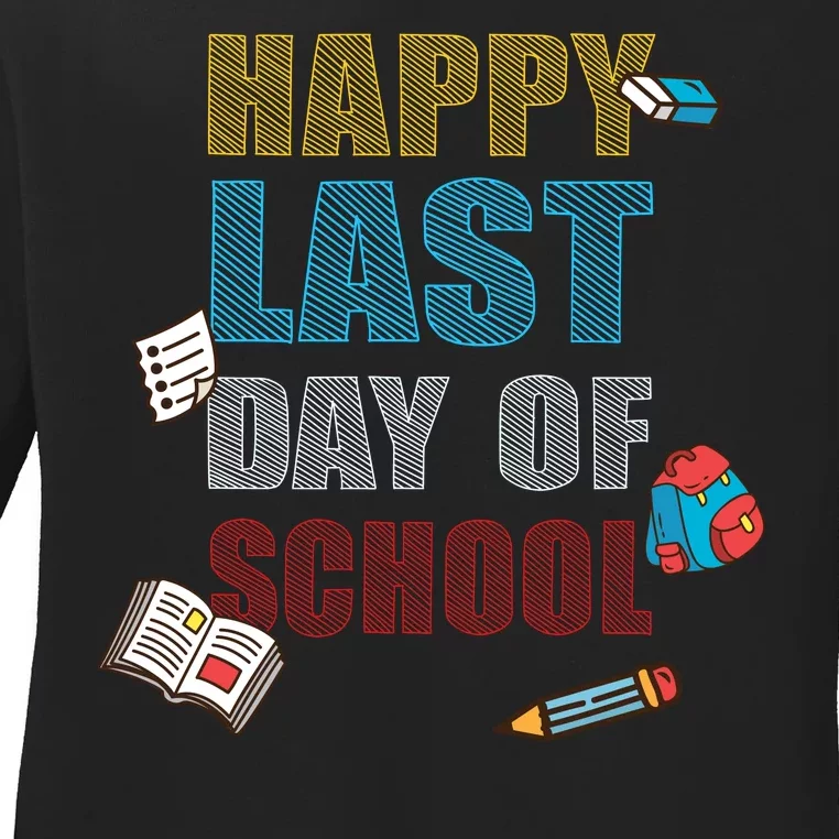 Happy Last Day Of School Supplies Ladies Long Sleeve Shirt