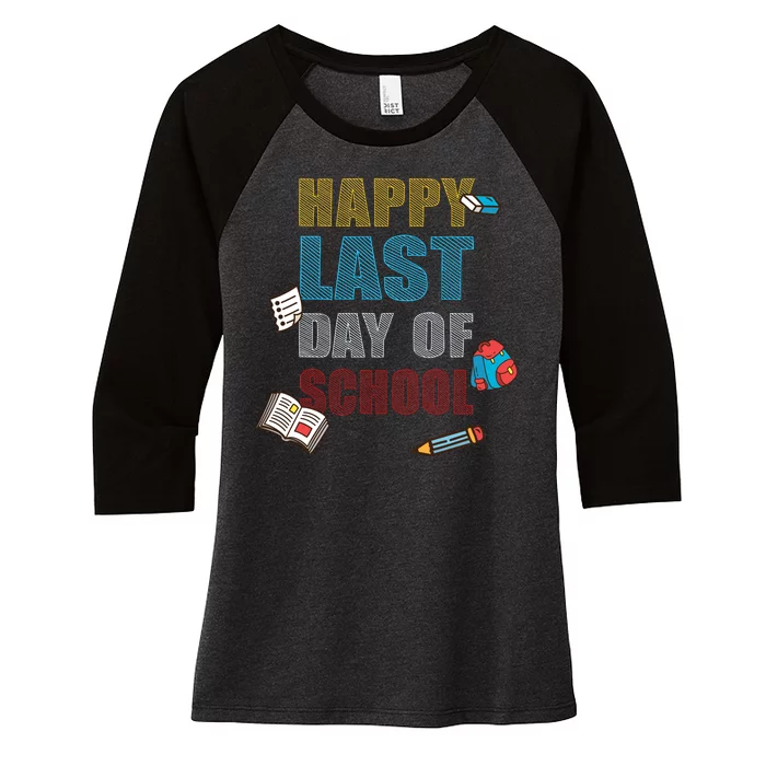 Happy Last Day Of School Supplies Women's Tri-Blend 3/4-Sleeve Raglan Shirt