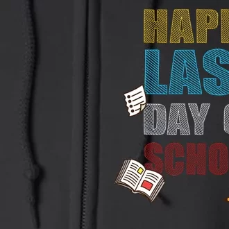 Happy Last Day Of School Supplies Full Zip Hoodie