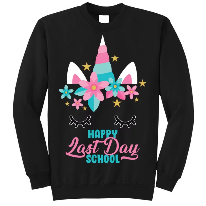 Happy Last Day Of School Unicorn Face Tall Sweatshirt