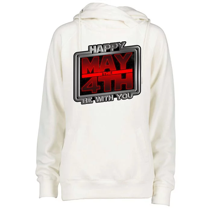 Happy May the 4th Be With You Womens Funnel Neck Pullover Hood