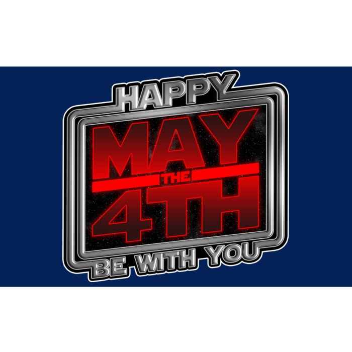 Happy May the 4th Be With You Bumper Sticker