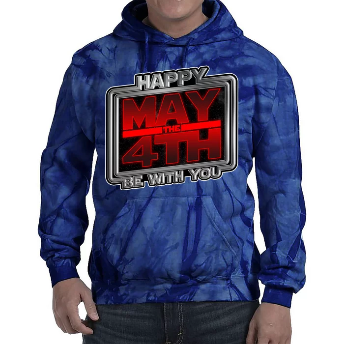 Happy May the 4th Be With You Tie Dye Hoodie