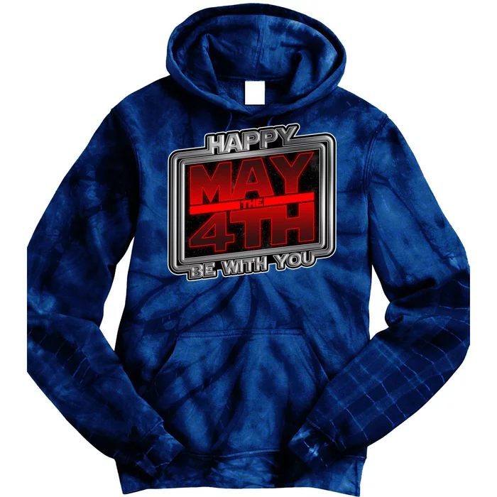 Happy May the 4th Be With You Tie Dye Hoodie