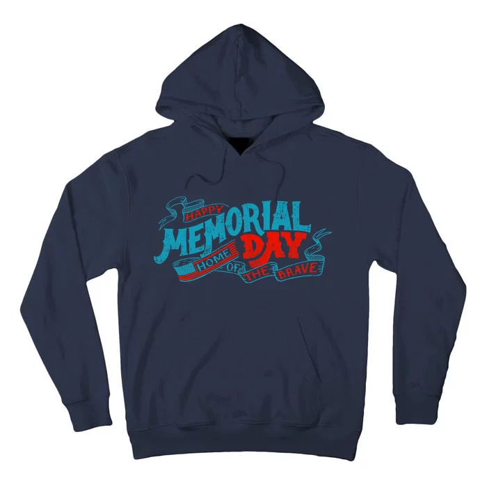 Happy Memorial Day Tall Hoodie