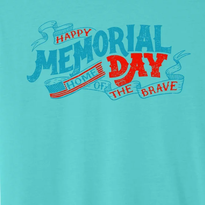 Happy Memorial Day ChromaSoft Performance T-Shirt