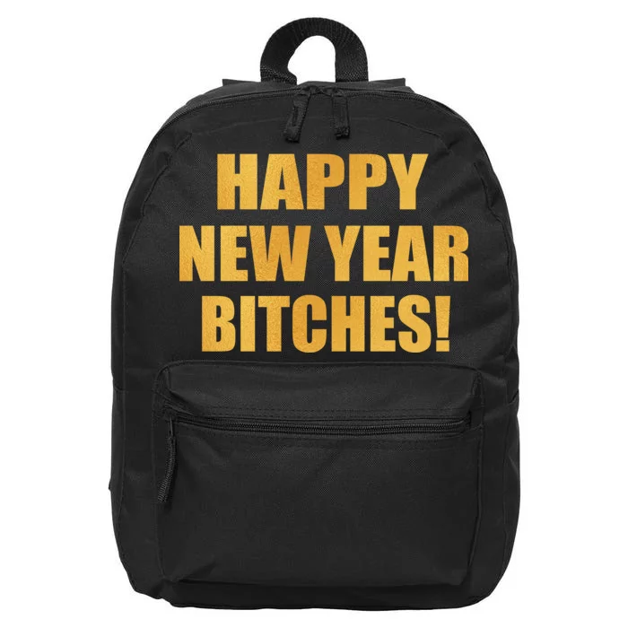 Happy New Year Bitches 16 in Basic Backpack