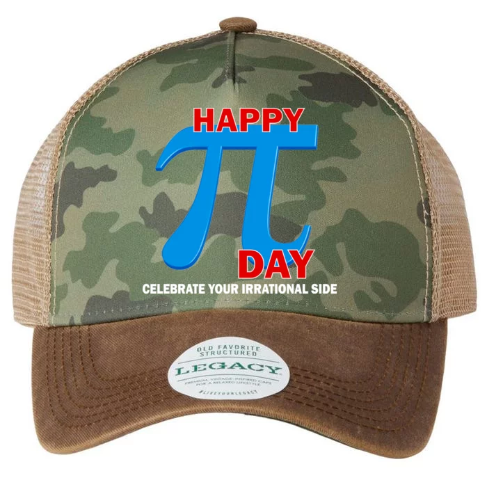 Happy Pi Day Celebrate Your Irrational Side Legacy Tie Dye Trucker Hat