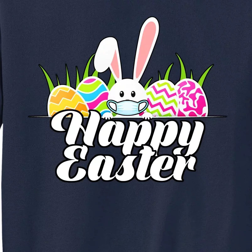 Happy Quarantine Easter Tall Sweatshirt