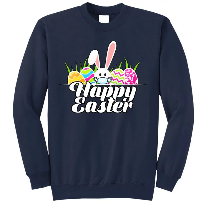 Happy Quarantine Easter Tall Sweatshirt