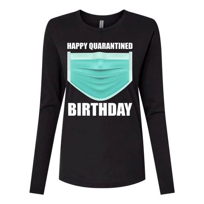 Happy Quarantined Birthday Womens Cotton Relaxed Long Sleeve T-Shirt