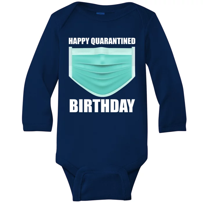 Happy Quarantined Birthday Baby Long Sleeve Bodysuit