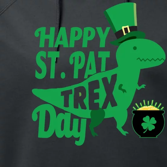 Happy St. Patrick's Pat T-Rrex Day Performance Fleece Hoodie