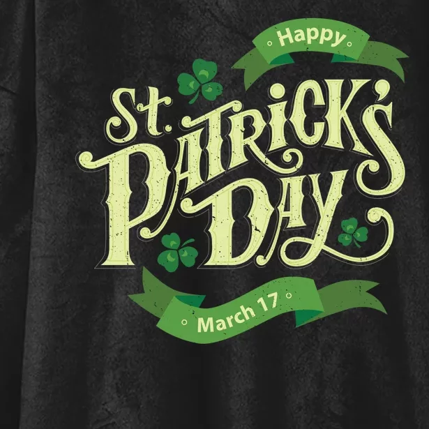 Happy St Patricks Day March 17 Hooded Wearable Blanket