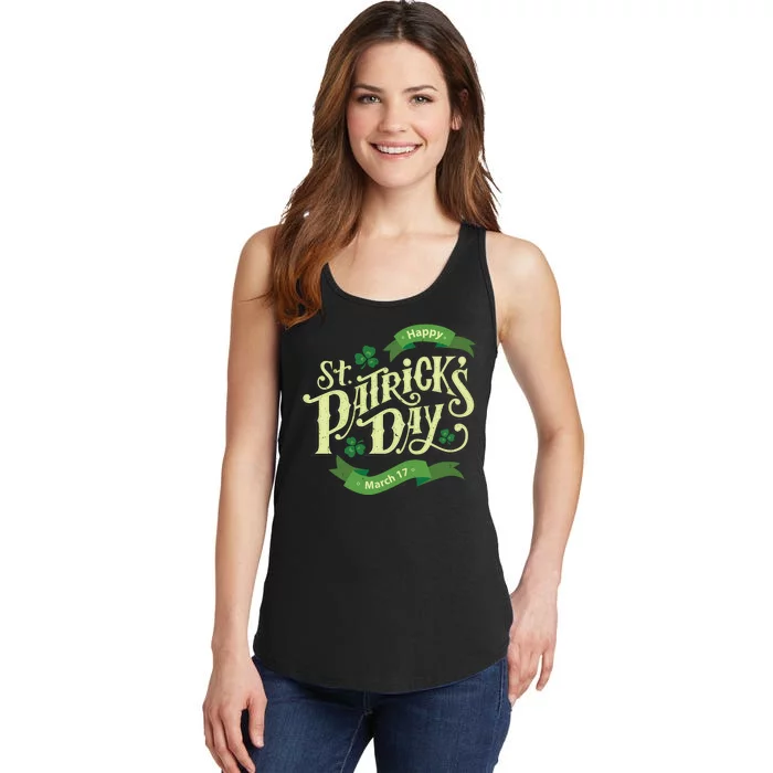 Happy St Patricks Day March 17 Ladies Essential Tank