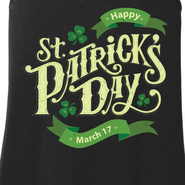 Happy St Patricks Day March 17 Ladies Essential Tank