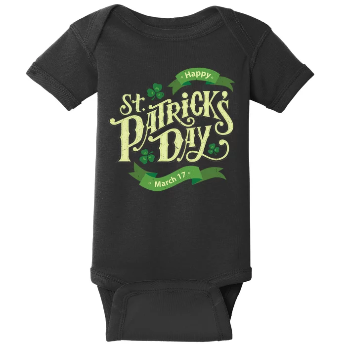 Happy St Patricks Day March 17 Baby Bodysuit