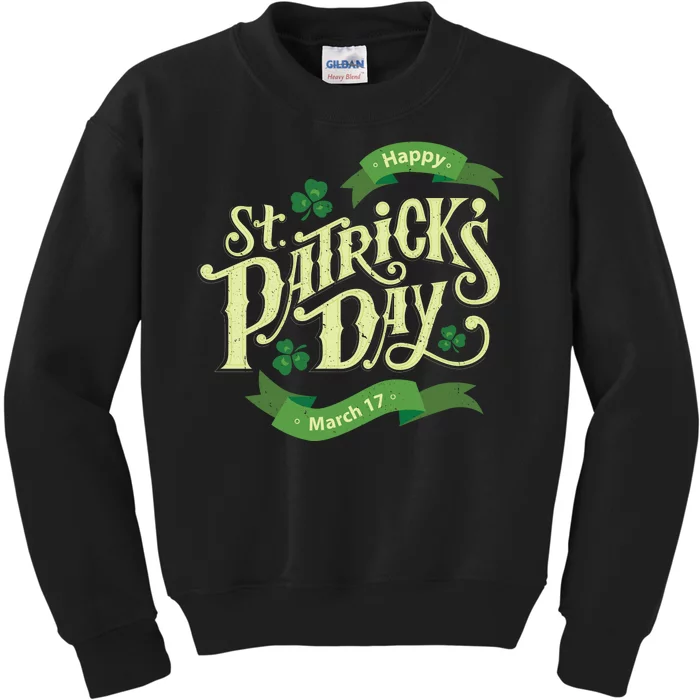 Happy St Patricks Day March 17 Kids Sweatshirt