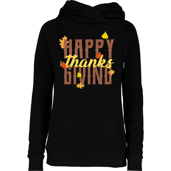 Happy Thanksgiving Womens Funnel Neck Pullover Hood